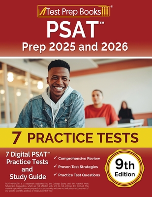 Coperta cărții 'PSAT Prep 2025 and 2026: 7 Digital PSAT Practice Tests and Study Guide [9th Edition] - Lydia Morrison'