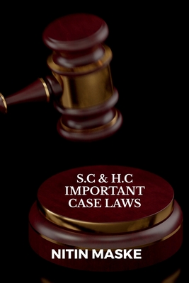 Coperta cărții 'S.C & H.C Important Case Laws - Nitin Maske'