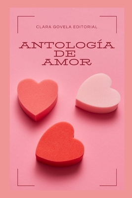 Antología de Amor - Marco Antonio Urbina Galán