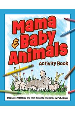 Poza produsului Mama & Baby Animals Activity Book - Stephanie Panlasigui