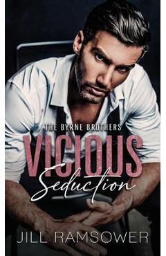 Coperta cărții 'Vicious Seduction - Jill Ramsower'