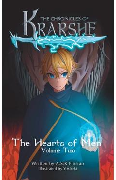 Coperta cărții 'The Chronicles of Krarshe: The Hearts of Men - A. S. K. Florian'