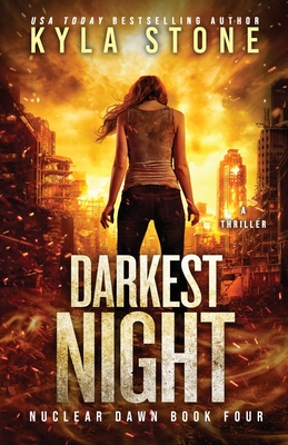 Darkest Night: A Survival Thriller - Kyla Stone
