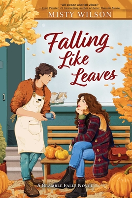 Falling Like Leaves - Misty Wilson