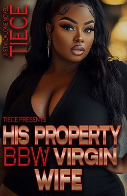 His Property BBW Virgin Wife: Standalone Novel - 