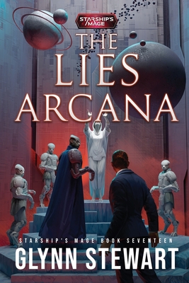 The Lies Arcana - Glynn Stewart