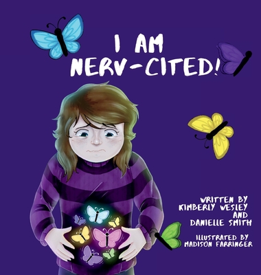 I Am Nerv-Cited - Kimberly Wesley