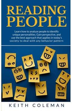 Coperta cărții 'Reading People: Learn how to analyze people to identify unique personalities. Gain perspective, and use the best'