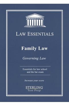 Poza produsului Family Law, Governing Law: Law Essentials for Law School and Bar Exam Prep - Sterling Test Prep