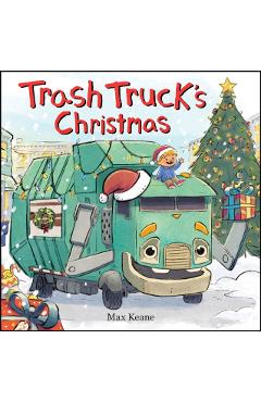 Coperta cărții 'Trash Truck's Christmas - Max Keane'