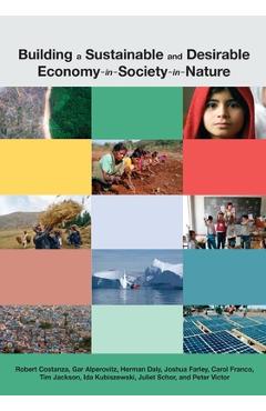 Poza produsului Building a Sustainable and Desirable Economy-in-Society-in-Nature - Robert Costanza
