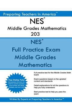 Poza produsului NES Middle Grades Mathematics 203: NES 203 Math Exam - Preparing Teachers In America