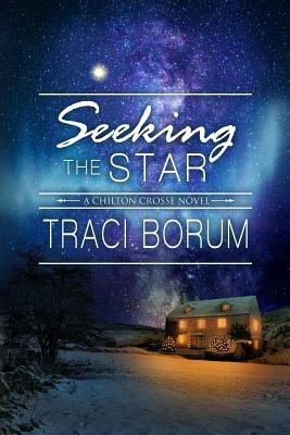 Seeking the Star - Traci Borum