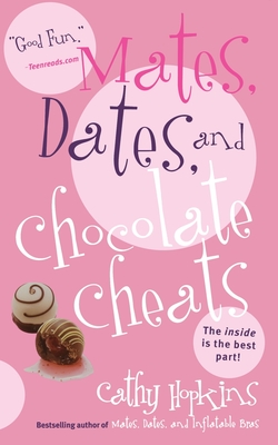 Mates, Dates, and Chocolate Cheats - Cathy Hopkins