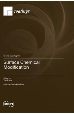 Coperta cărții 'Surface Chemical Modification - Yilei Zhang'