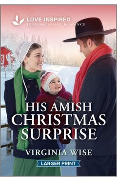 Coperta cărții 'His Amish Christmas Surprise: An Uplifting Inspirational Romance - Virginia Wise'