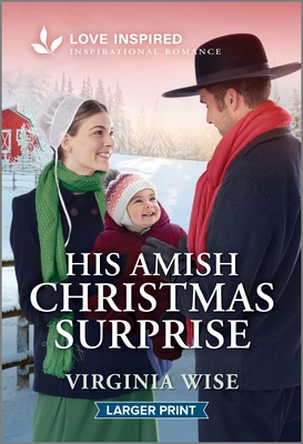 His Amish Christmas Surprise: An Uplifting Inspirational Romance - Virginia Wise