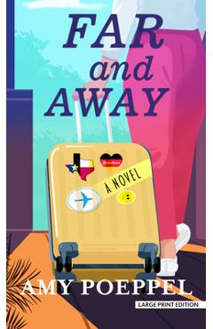 Coperta cărții 'Far and Away - Amy Poeppel'