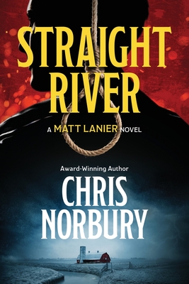 Coperta cărții 'Straight River - Chris Norbury'