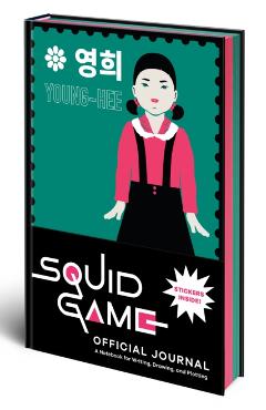 Coperta cărții 'Squid Game Official Journal: A Notebook for Writing, Drawing, and Plotting -'