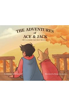 Poza produsului The Adventures of Ace & Jack: The One Where They Help The Bunny - Kelly Stephanoff