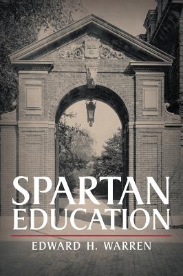 Spartan Education - Edward H. Warren