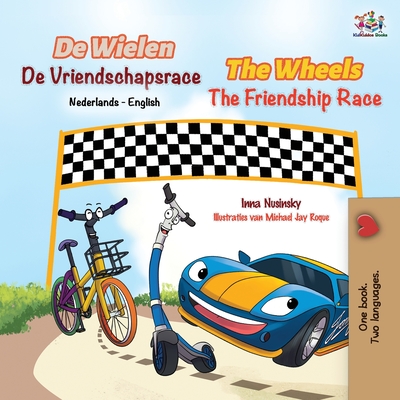 Coperta cărții 'The Wheels The Friendship Race (Dutch English Bilingual Book for Kids) - Kidkiddos Books'