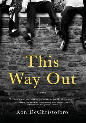 Coperta cărții 'This Way Out - Ron Dechristoforo'