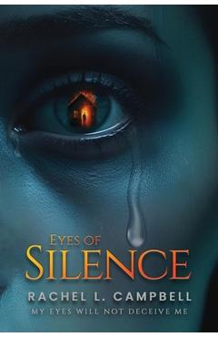 Poza produsului Eyes of Silence - Rachel Campbell