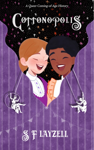 Cottonopolis - S. F. Layzell