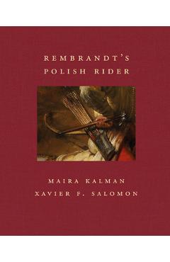 Coperta cărții 'Rembrandt's Polish Rider - Maira Kalman'