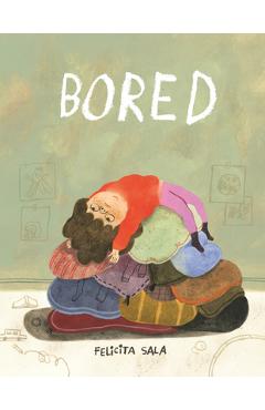 Poza produsului Bored - Felicita Sala
