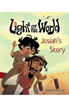 Coperta cărții 'Light of the World: Josiah's Story -'