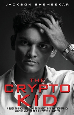 Coperta cărții 'The Crypto Kid - Jackson Shembekar'