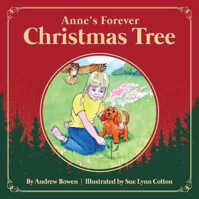 Coperta cărții 'Anne's Forever Christmas Tree - Andrew Bowen'