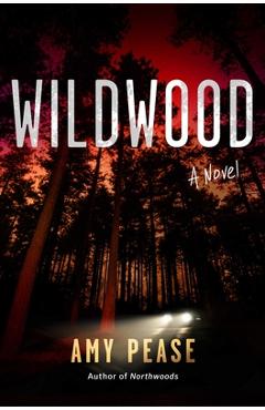 Poza produsului Wildwood - Amy Pease
