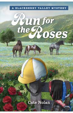 Coperta cărții 'Run for the Roses - Cate Nolan'