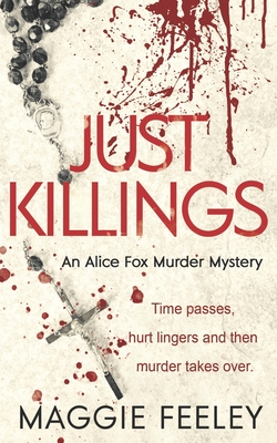 Just Killings - Maggie Feeley