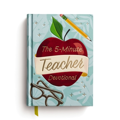 The 5-Minute Teacher Devotional - 