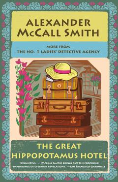 Poza produsului The Great Hippopotamus Hotel: No. 1 Ladies' Detective Agency (25) - Alexander Mccall Smith