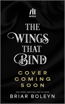 Coperta cărții 'The Wings That Bind (Standard Edition) - Briar Boleyn'