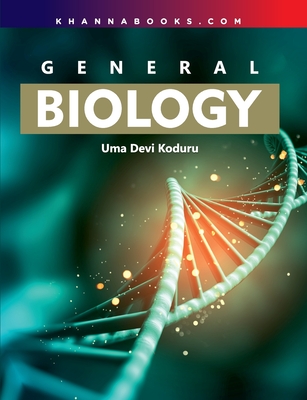 General Biology - Uma Devi Koduru