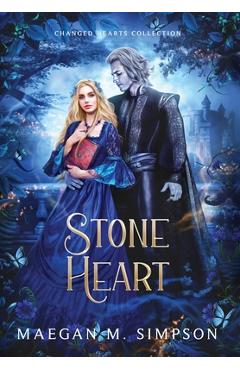 Stone Heart - Maegan M. Simpson