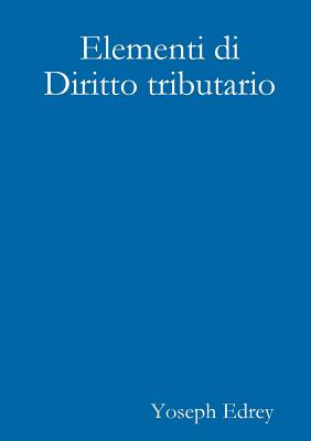 Elementi di diritto tributario - Marco Greggi