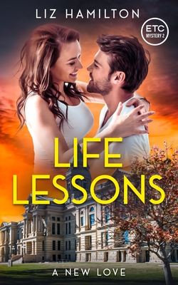 Coperta cărții 'Life Lessons: A New Love - Liz Hamilton'