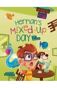 Coperta cărții 'Herman's Mixed-Up Day - Cari Buchanan'