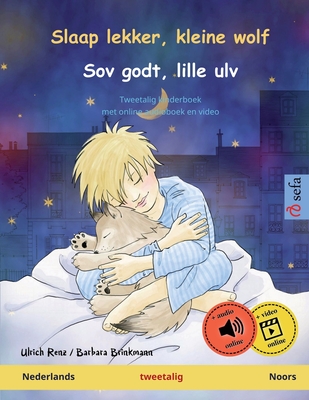 Coperta cărții 'Slaap lekker, kleine wolf - Sov godt, lille ulv (Nederlands - Noors): Tweetalig kinderboek, met online audioboek -'