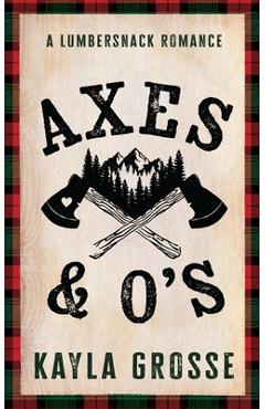 Poza produsului Axes and O's - Kayla Grosse