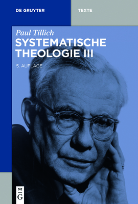 Systematische Theologie III - Paul Tillich