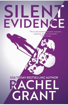 Coperta cărții 'Silent Evidence - Rachel Grant'